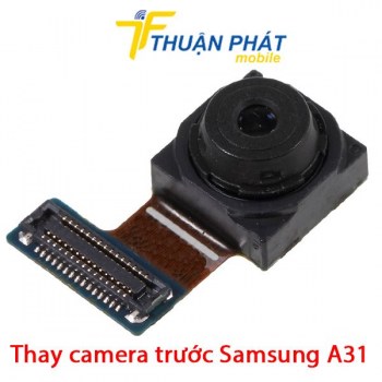 thay-camera-truoc-samsung-a31