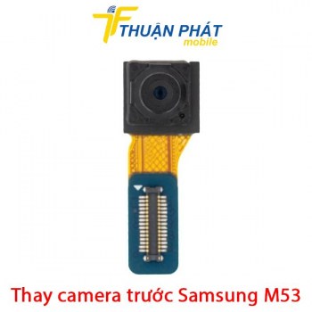 thay-camera-truoc-samsung-galaxy-m53