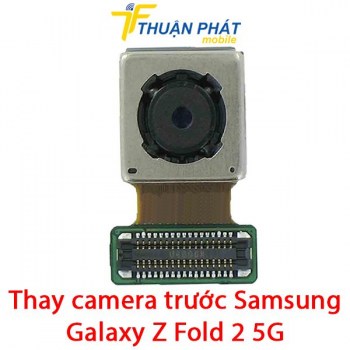 thay-camera-truoc-samsung-galaxy-z-fold-2-5g