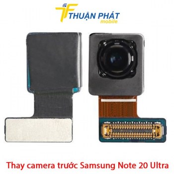 thay-camera-truoc-samsung-note-20-ultra