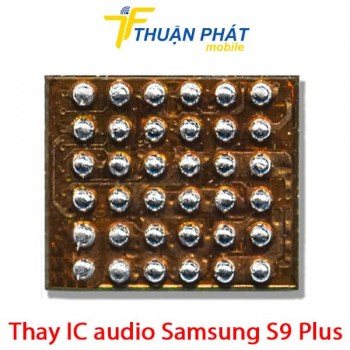 thay-ic-audio-samsung-galaxy-s9-plus