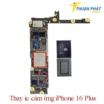 thay-ic-cam-ung-iphone-16-plus