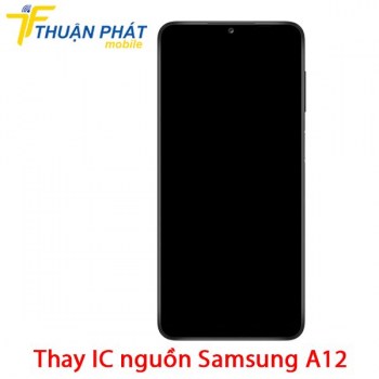 thay-ic-nguon-samsung-a12