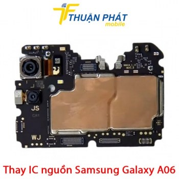 thay-ic-nguon-samsung-galaxy-a06