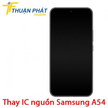 thay-ic-nguon-samsung-galaxy-a54