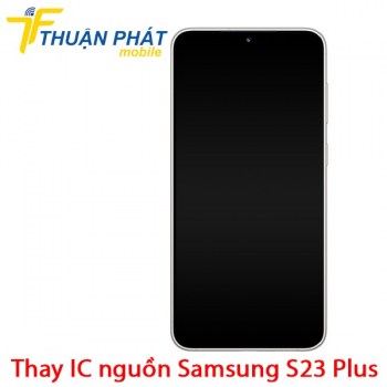 thay-ic-nguon-samsung-galaxy-s23-plus