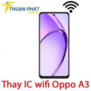 thay-ic-wifi-oppo-a3