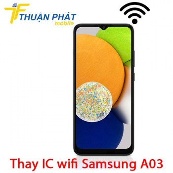 thay-ic-wifi-samsung-galaxy-a03