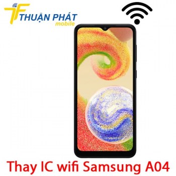 thay-ic-wifi-samsung-galaxy-a04