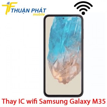 thay-ic-wifi-samsung-galaxy-m35