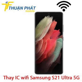 thay-ic-wifi-samsung-galaxy-s21-ultra-5g