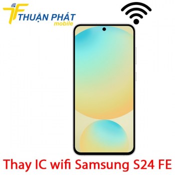 thay-ic-wifi-samsung-galaxy-s24-fe