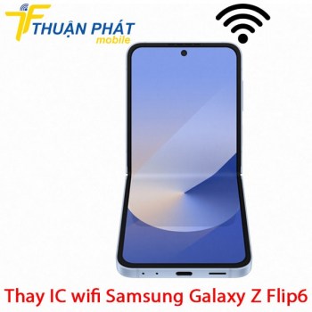 thay-ic-wifi-samsung-galaxy-z-flip6