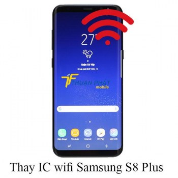 thay-ic-wifi-samsung-s8-plus