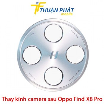 thay-kinh-camera-sau-oppo-find-x8-pro