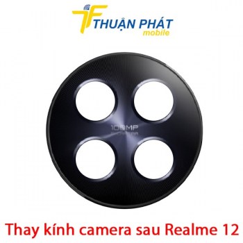 thay-kinh-camera-sau-realme-12