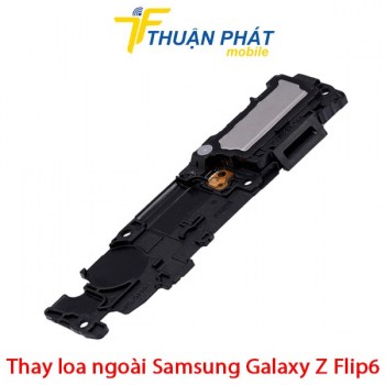 thay-loa-ngoai-samsung-galaxy-z-flip6