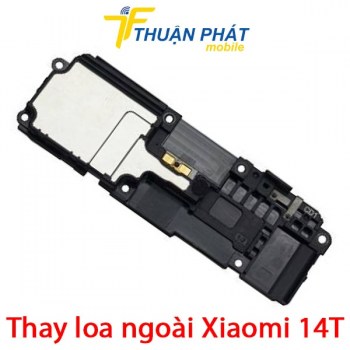 thay-loa-ngoai-xiaomi-14t