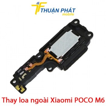 thay-loa-ngoai-xiaomi-poco-m6