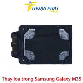 thay-loa-trong-samsung-galaxy-m35