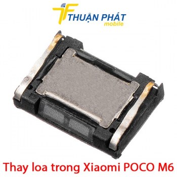 thay-loa-trong-xiaomi-poco-m6