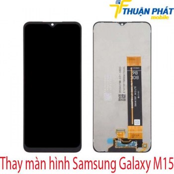 thay-man-hinh-Samsung-Galaxy-M15