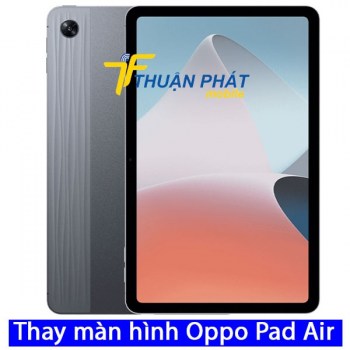 thay-man-hinh-oppo-pad-air