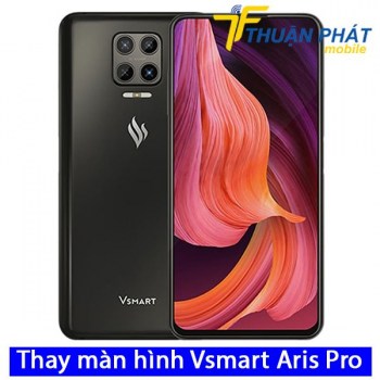 thay-man-hinh-vsmart-aris-pro