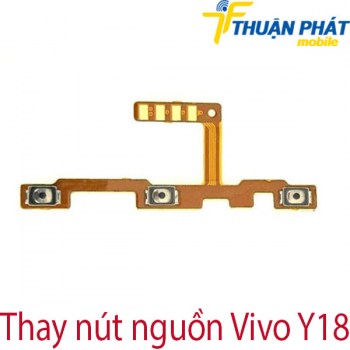 thay-nut-nguon-Vivo-Y18