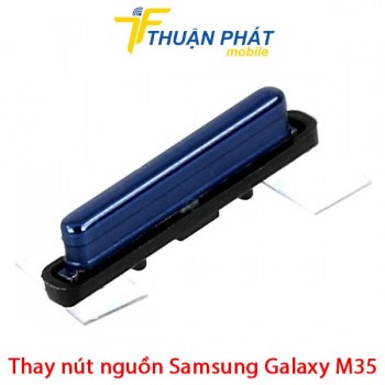 thay-nut-nguon-samsung-galaxy-m35