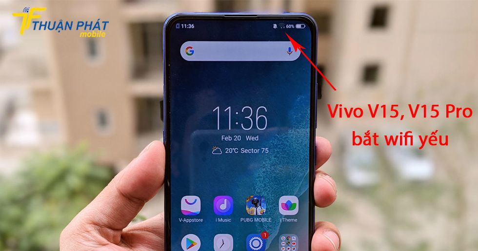 Vivo V15, V15 Pro bắt wifi yếu