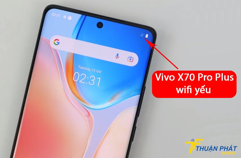 Vivo X70 Pro Plus wifi yếu