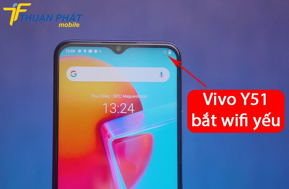 Vivo Y51 bắt wifi yếu