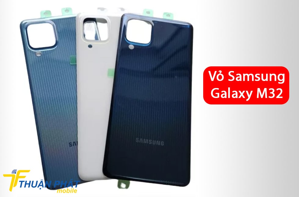 Vỏ Samsung Galaxy M32