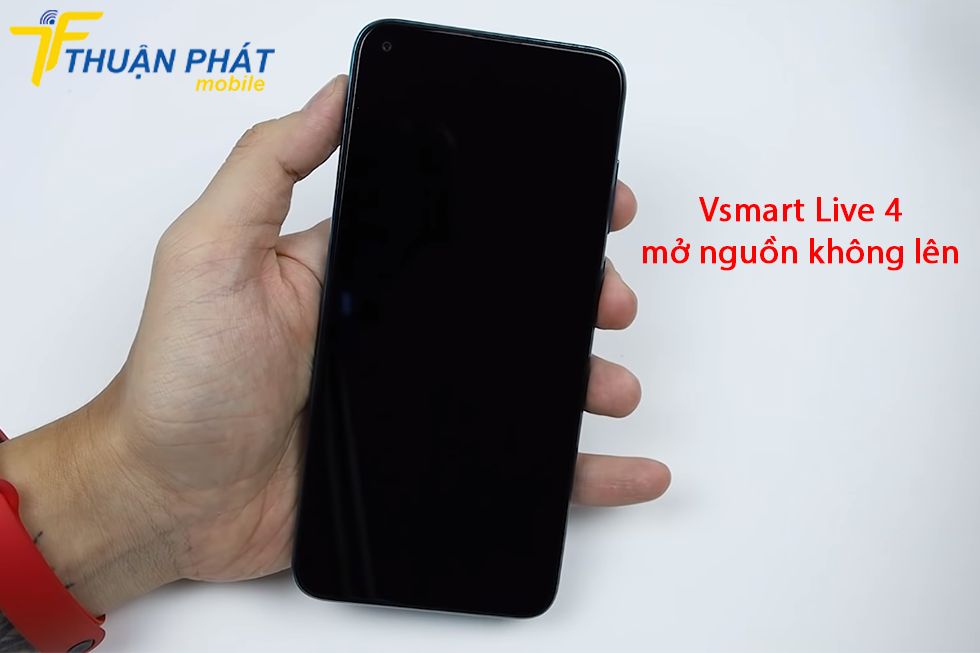 Vsmart Live 4 mở nguồn không lên