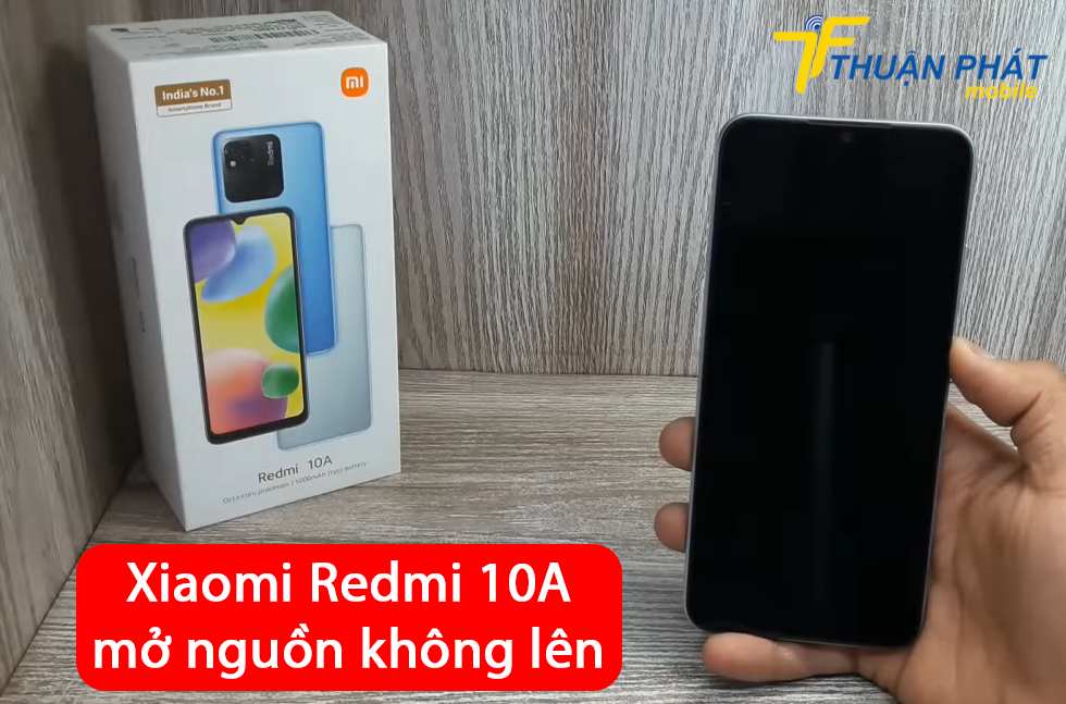 Xiaomi Redmi 10A mở nguồn không lên