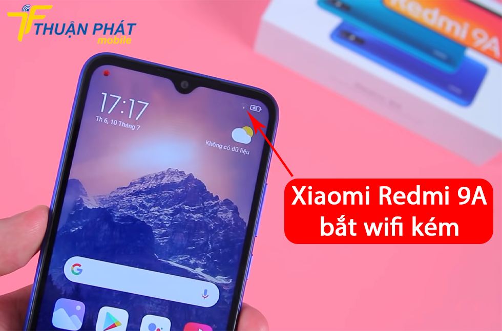 Xiaomi Redmi 9A bắt wifi kém